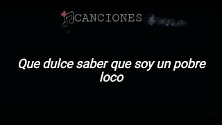 Duelo - pobre loco (letra)