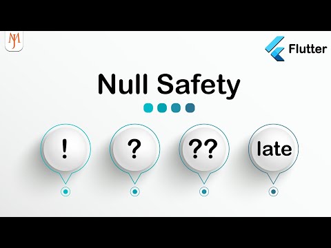Flutter: Null Safety (!, ?, ??, late)