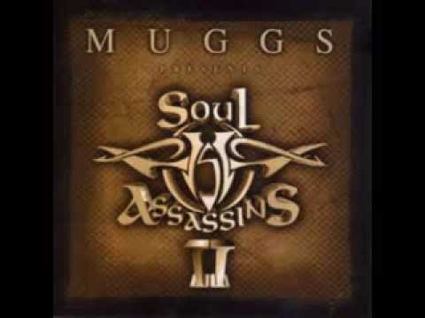 Soul Assassins !!! We Will Survive"