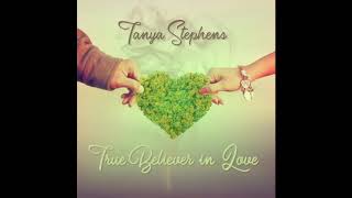 TANYA STEPHENS - TRUE BELIEVER IN LOVE