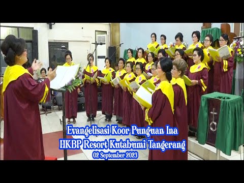 Evangelisasi Koor Punguan Ina HKBP Resort Kutabumi (02-09-2023) Hot Ma Ho Dingolungkon