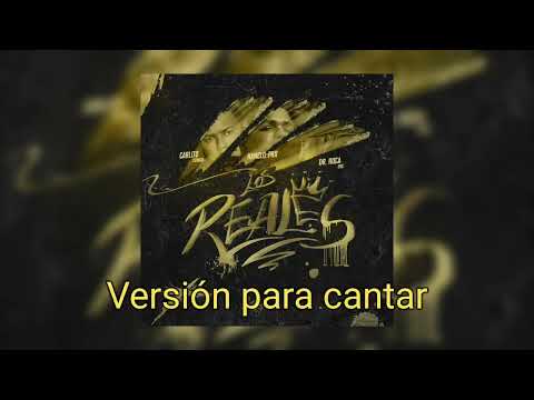 Los Reales | Kanelo Pro feat. Dr. Roca & Carlito Código | Pista para cantar.