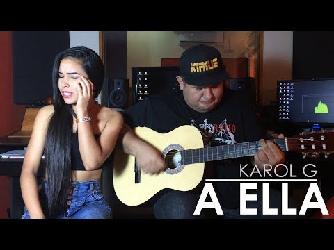 A Ella - Karol G (Cover by Dariana Morales ft Omar Kirius)