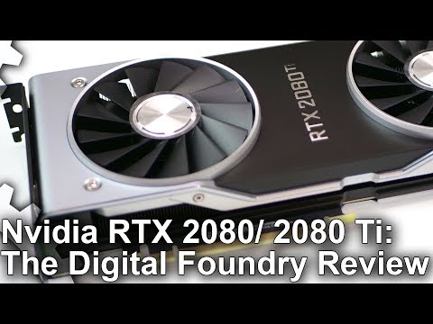 Nvidia GeForce RTX 2080/ RTX 2080 Ti Review: True Next-Gen Graphics Architecture?