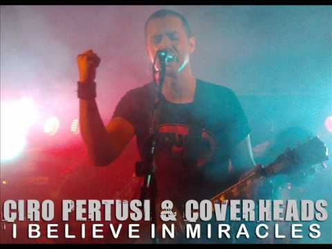 Ciro Pertusi & Coverheads - I Believe in Miracles (Ramones Cover)