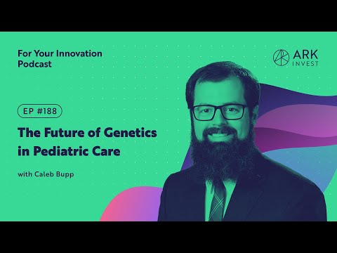 The Future of Genetics in Pediatric Care with Dr. Caleb Bupp