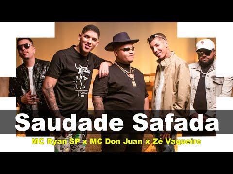 1 Hora || Saudade Safada - MC Ryan SP, MC Don Juan e Zé Vaqueiro