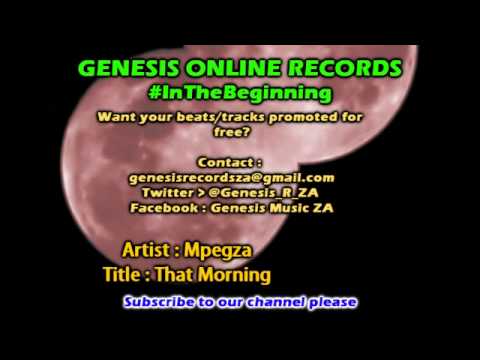 Mpegza - That Morning