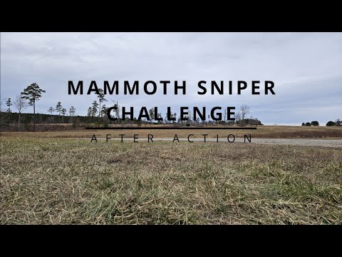 Mammoth Sniper Challenge After Action