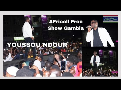 YOUSSOU NDOUR Africell Free Show Gambia 🇬🇲 #youssoundour #gambia #africell #senegambia #gambianews