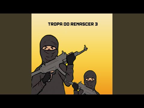 Tropa do Renascer 3