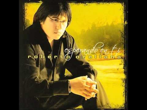 Me Ha Llenado - Roberto Orellana