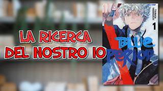 Se ti senti perso, questo manga ti colpirà forte - Blue Period di Tsubasa Yamaguchi