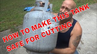 How To Clean A Propane Tank For Safe Cutting