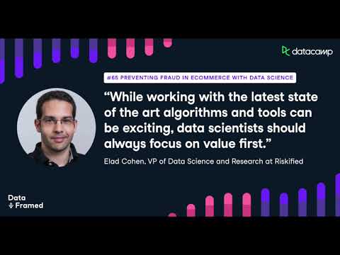 #65 Preventing Fraud in eCommerce with Data Science (with Elad Cohen)