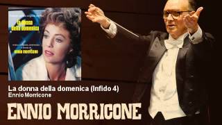 Ennio Morricone - La donna della domenica - Infido 4 - (1975)