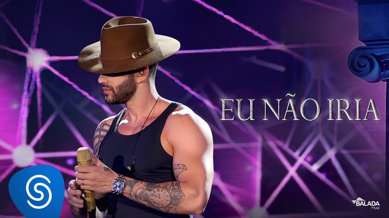 Eu Não Iria - DVD O Embaixador (Ao Vivo) – Gusttavo Lima