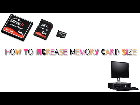 How To Increase Memory Card Size