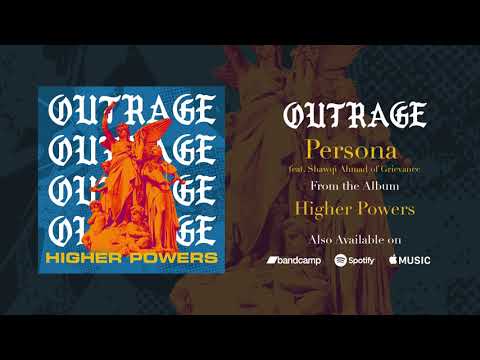 Lirik Outrage - Persona (ft. Shawqi of Grievance)