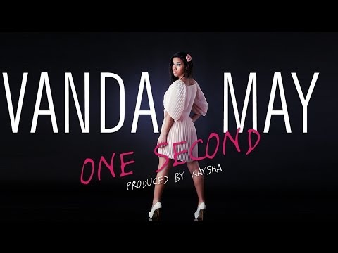 Vanda May - One Second [Official Audio]