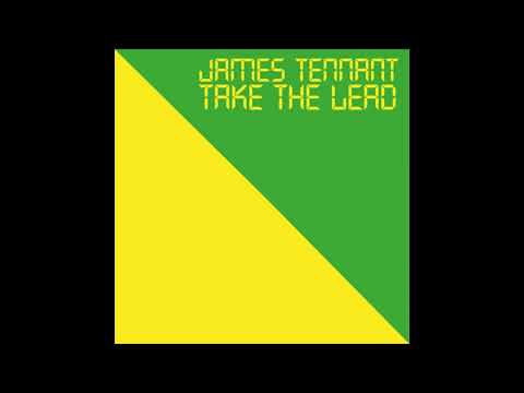 James Tennant - Take the Lead (Extended)