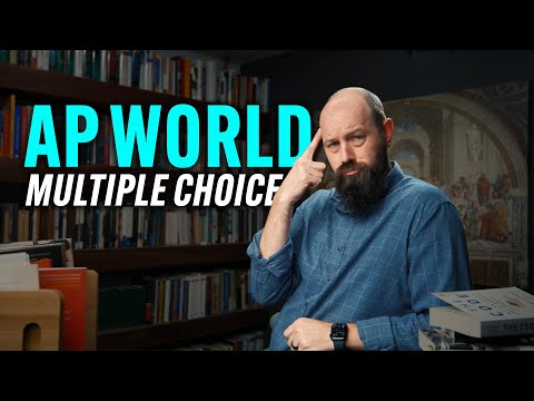 Let's Practice AP World MULTIPLE CHOICE!