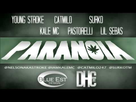 Young Stroke, Kale mc, Catmilo, Pastorelli, Surko, Lil Sebas - Paranoia (Damn Hot Corporate)