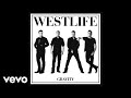 Westlife - Too Hard To Say Goodbye (Official Audio)