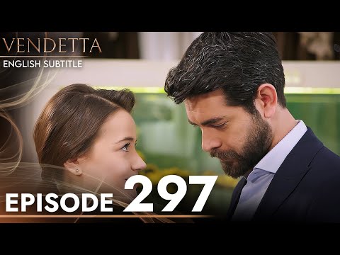 Vendetta - Episode 297 English Subtitled | Kan Cicekleri