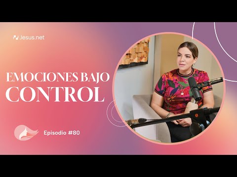 Emociones bajo control, corazón en paz l Ep 80 l Mujer Plena