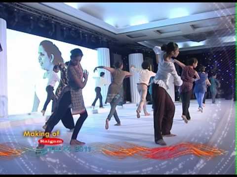 MAKING OF RAIGAM TELE'ES 2011