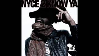 Nyce 2 Know Ya - K-OS (Nice to Know You)