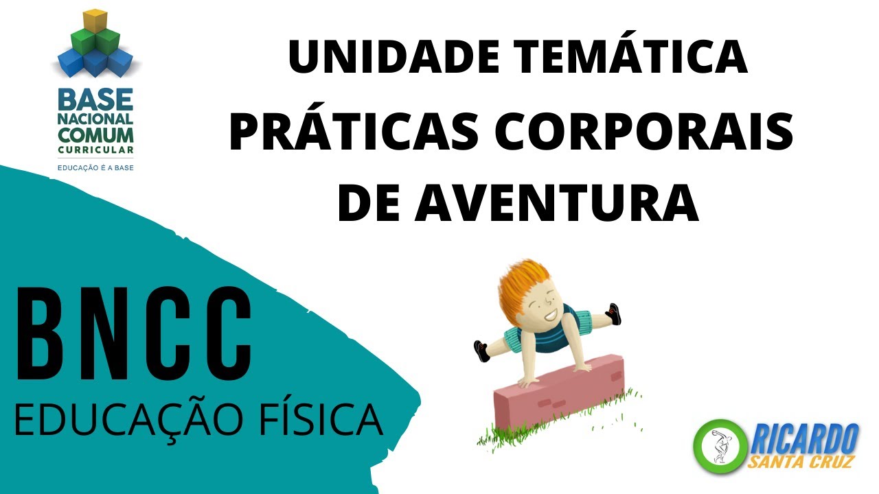 BNCC - PRÁTICAS CORPORAIS DE AVENTURA
