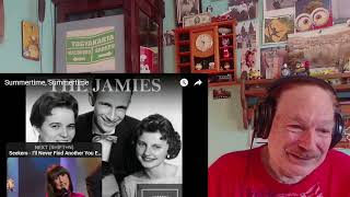 The Jamies - Summertime, Summertime,   A Layman's Reaction