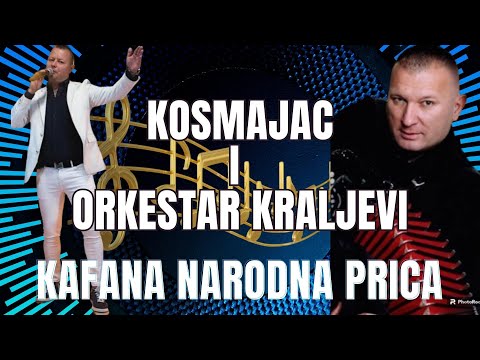 KOSMAJAC X ORKESTAR KRALJEVI / ZURKA U NARODNOJ PRICI