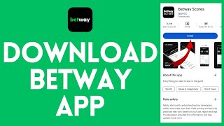 How to Download Betway App on Android 2026 (EASY!)