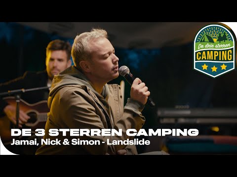 Jamai, Nick & Simon - Landslide | De 3 sterren camping