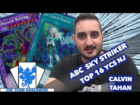 TOP 16 YCS NEW JERSEY | ABC SKY STRIKER *YUGIOH* DECK | CALVIN TAHAN