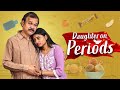 Daughter On Periods A Middle Class Uncle Story HellounclebyTej Tej Creative Works