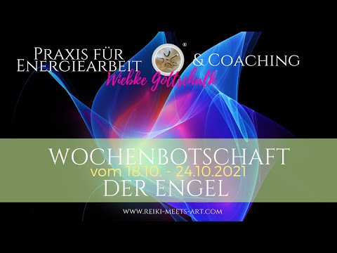 Wochenbotschaft der Engel vom 18.10. - 24.10.2021 ☀️☀️ mit Energiearbeit für Dich 🙏🦋🙏