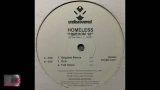 Homeless - Freedom '99 (Full Vocal)