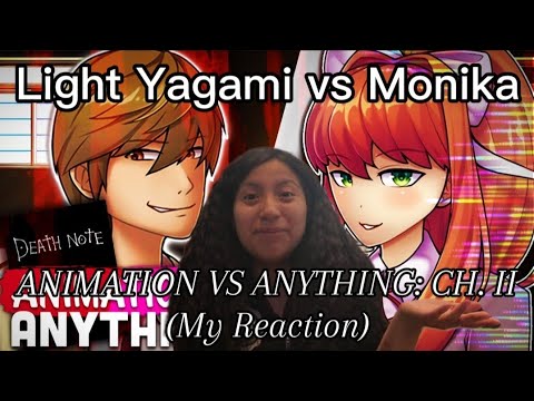 Light Yagami vs Monika - Rap Battle! (ANIMATION VS ANYTHING: CH. II) (Reaction)