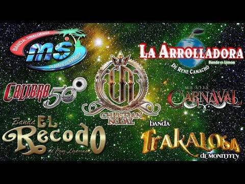 Lo Mejor De La Banda Mix 2020 La trakalosa,La Adictiva,Banda Ms,Calibre 50