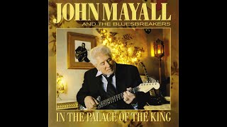 2007 - John Mayall And The Bluesbreakers - Going down