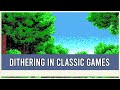 How Dithering Worked In Classic Games