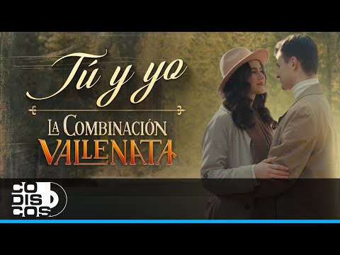 Tú Y Yo, La Combinación Vallenata - Video