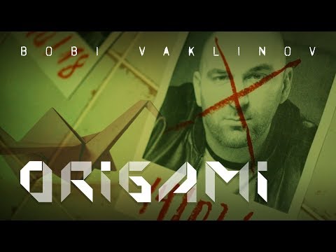 Оригами - Боби Ваклинов