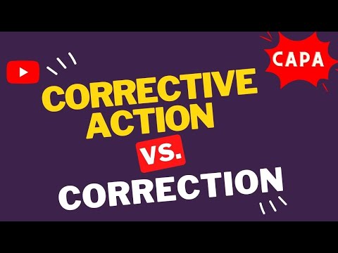 CAPA Correction vs. Corrective Action l Corrective and Preventive Action l The Learning Reservoir