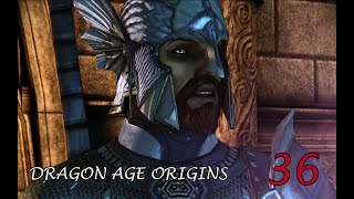 Dragon Age Origins Modded Walkthrough - Episode 36
