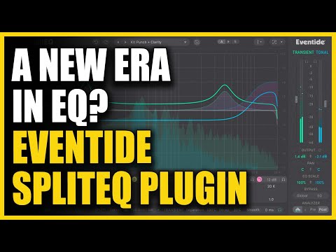 A New Era In EQ? Eventide SplitEQ Plugin